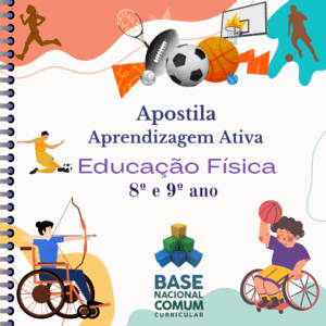 Apostila de Educação Física Aprendizagem Ativa (57 páginas, 8º e 9º ano).