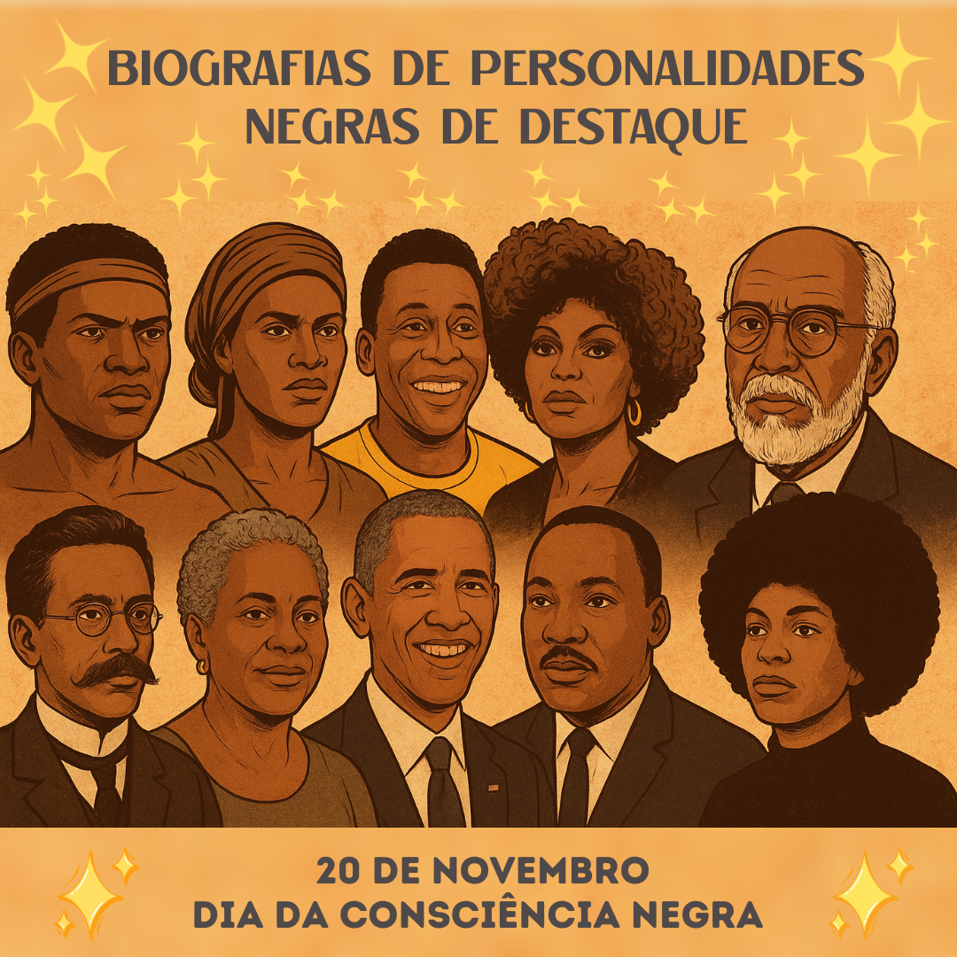 Biografias de Personalidades Negras de Destaque
