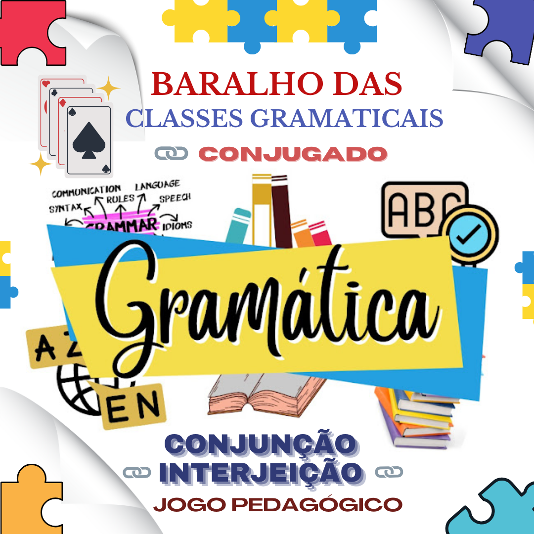 “Baralho das Classes Gramaticais – “Conjunção/Interjeição Conjugado”